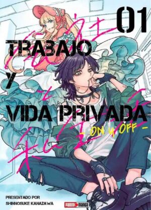 Trabajo y Vida Privada ON/OFF #01