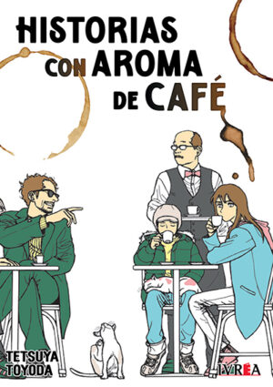 Historias con Aroma de Café #01